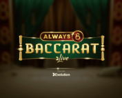 Always 8 Baccarat by Evolution